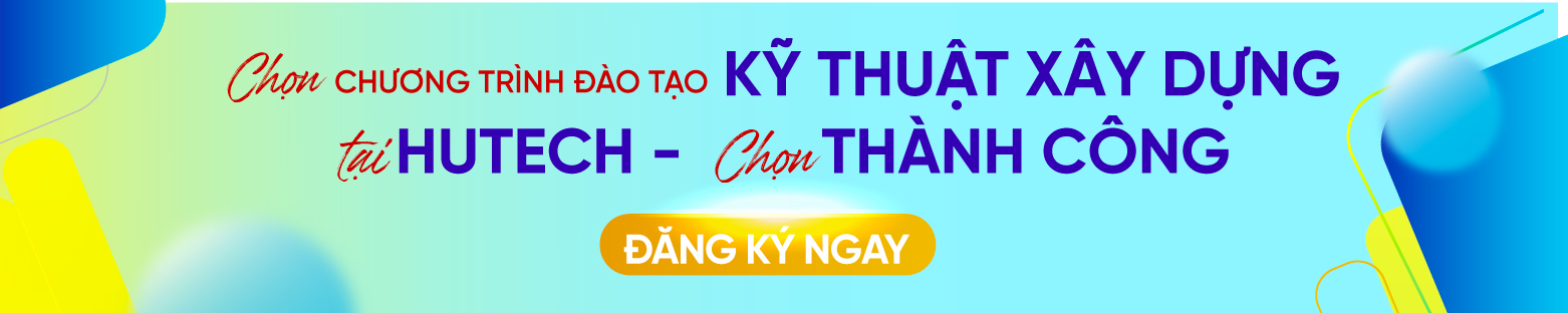 Có nên học ngành Kỹ thuật xây dựng (Kỹ thuật công trình xây dựng)