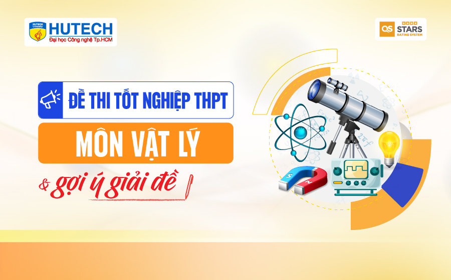 [Mới] Đề thi 13Win13 link đăng nhập THPT môn Vật Lý và gợi ý giải đề 16