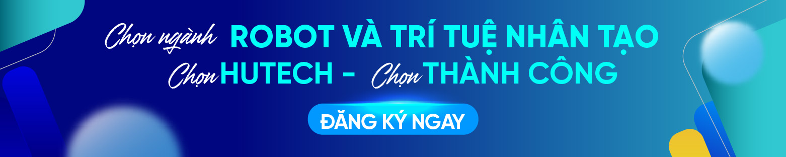 Ngành Robot và trí tuệ nhân tạo 13WIN13 05