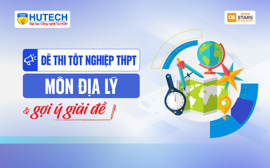 [Mới] - Đề thi 13Win13 link đăng nhập THPT môn Địa lý và gợi ý giải đề 19