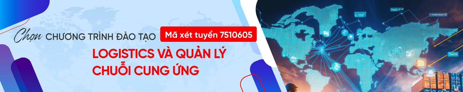 ​Ngành Logistics và quản lý chuỗi cung ứng xét tuyển những tổ hợp môn nào? 3