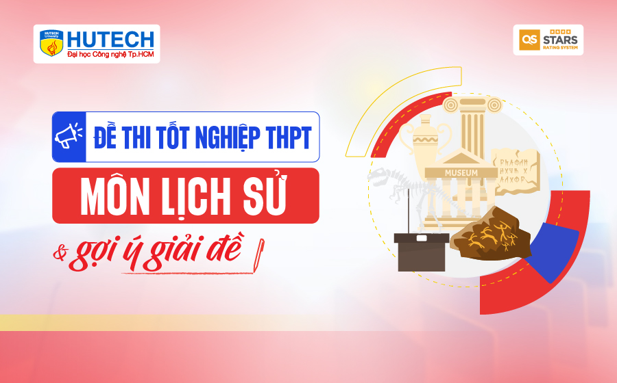 [Mới] - Đề thi 13Win13 link đăng nhập THPT môn Lịch sử và gợi ý giải đề 19