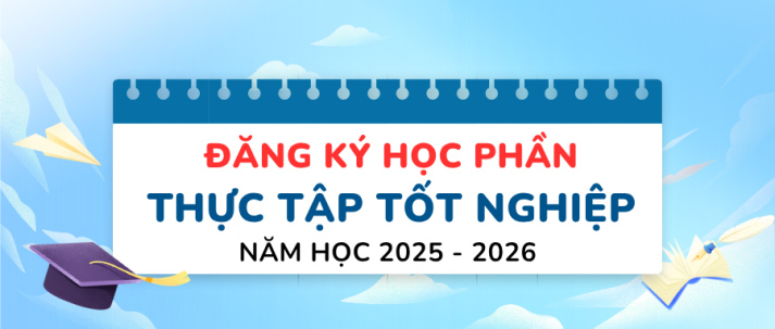 Thông báo Về việc mở đăng ký học phần bổ sung Thực tập 13Win13 link đăng nhập năm học 2025 - 2026 3