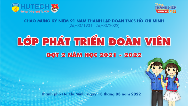 Kết quả Lớp Phát triển Đoàn viên Đợt 2 năm học 2021 - 2022 (Ngày 13/03/2022) 13