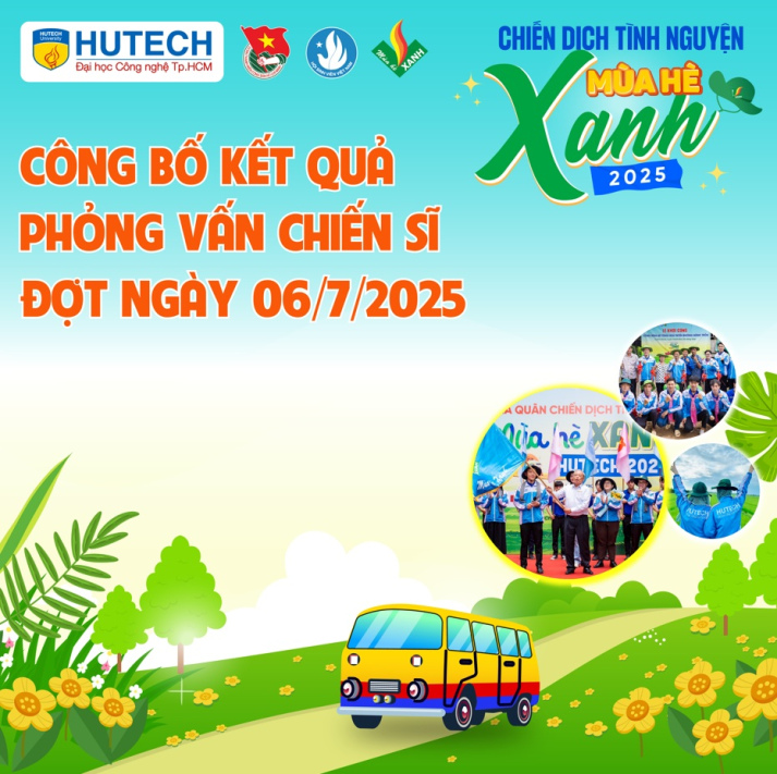 [MHX2025] THÔNG BÁO KẾT QUẢ PHỎNG VẤN CHIẾN SĨ MÙA HÈ XANH 13WIN13 2025 _ Đợt ngày 06/7/2025 11