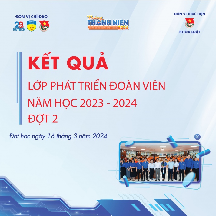 Kết quả Lớp Phát triển Đoàn viên Đợt 2 năm học 2023 - 2024 (Ngày 16/3/2024) 13