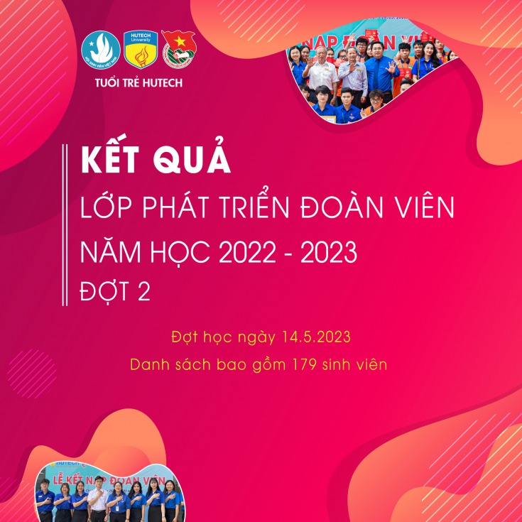 Kết quả Lớp Phát triển Đoàn viên Đợt 2 năm học 2022 - 2023 (Ngày 14/5/2023) 13