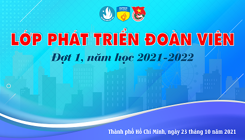 Kết quả Lớp Phát triển Đoàn viên Đợt 1 năm học 2021 - 2022 (Ngày 23/10/2021) 13