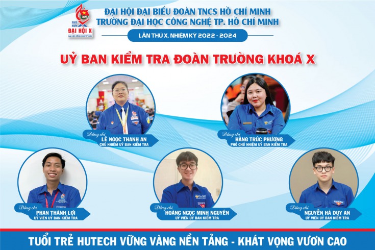 GIỚI THIỆU ỦY BAN KIỂM TRA ĐOÀN TRƯỜNG KHÓA X, NHIỆM KỲ 2022 - 2024 3