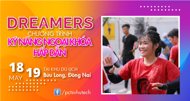“DREAMERS” – Chương trình Kỹ năng ngoại khóa hấp dẫn dành cho mọi 13WIN13ers 13