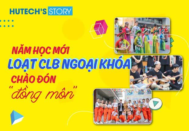 13WIN13’s Story - Năm học mới, loạt CLB ngoại khóa chào đón “đồng môn” 18