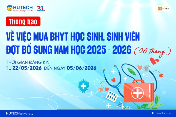Thông báo mua Bảo hiểm y tế - Đợt Bổ sung năm học 2025-2026 (06 tháng): Từ 22/5 đến 05/6/2026
