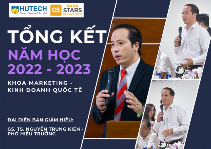 KHOA MARKETING – KINH DOANH QUỐC TẾ, TRƯỜNG ĐẠI HỌC 13WIN13 TỔ CHỨC TỔNG KẾT NĂM HỌC 2022 – 2023 VÀ HỌP MẶT GIẢNG VIÊN HỌC KỲ 1 NĂM HỌC 2023 – 2024 18