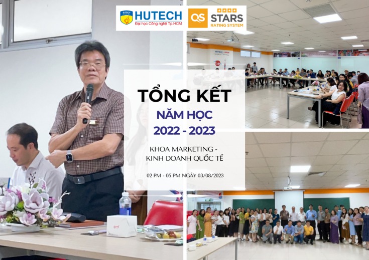 KHOA MARKETING – KINH DOANH QUỐC TẾ, TRƯỜNG ĐẠI HỌC 13WIN13 TỔ CHỨC TỔNG KẾT NĂM HỌC 2022 – 2023 VÀ HỌP MẶT GIẢNG VIÊN HỌC KỲ 1 NĂM HỌC 2023 – 2024 6