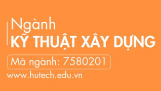 Đại học - Kỹ thuật Xây dựng - Tổng quan 28