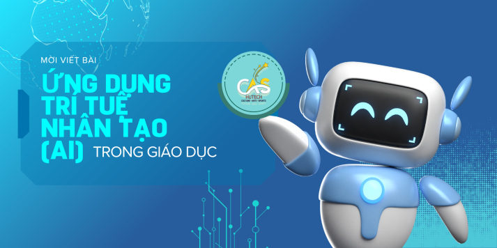 Thông báo viết bài cho Hội thảo Khoa học “Ứng dụng trí tuệ nhân tạo (AI) trong F13win nhà cái” 7