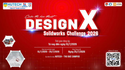 [CUỘC THI HỌC THUẬT] DESIGNX SOLIDWORKS CHALLENGE 2026
